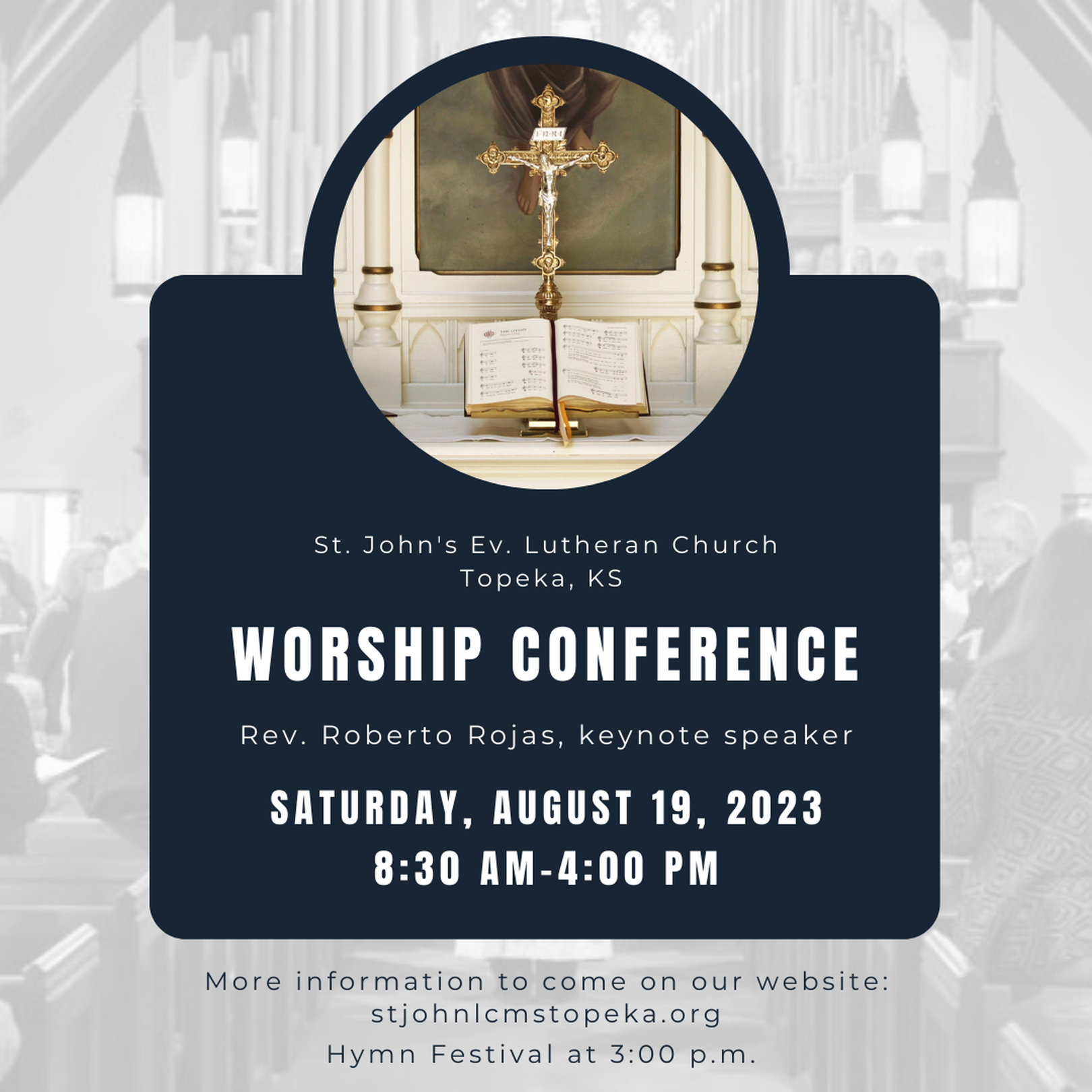 Worship Conference St. John's Ev. Lutheran Church